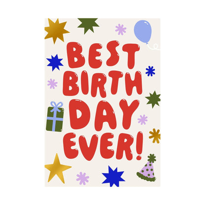 Best Birthday Ever! - Birthday Card