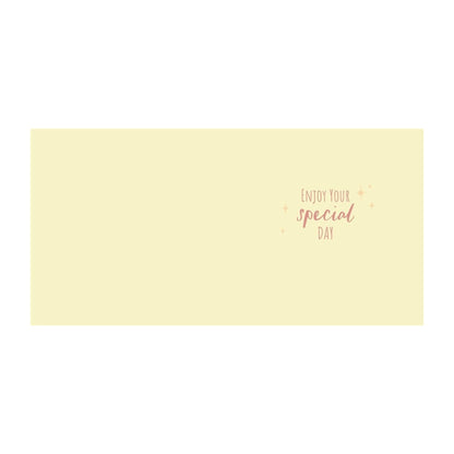Have The Most Beautiful Birthday - Birthday Card